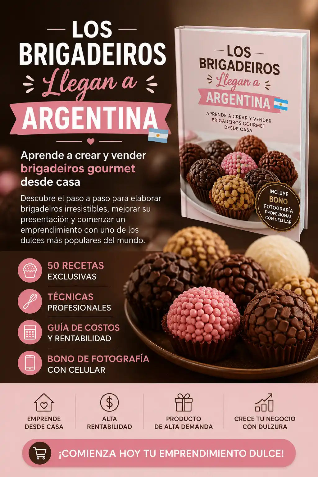 Brigadeiros llegan Argentina